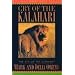 Cry of the Kalahari