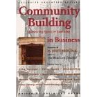 Community Building: Renewing Spirit and Learning in Business