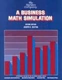 The Rankin Company, A Business Math Simulation, Practice Set