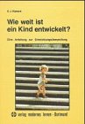 Wie weit ist ein Kind entwickelt? - Ernst J. Kiphard