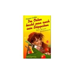 Im Osten kocht man auch sein S�ppchen