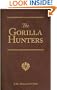 The Gorilla Hunters: A Tale of the Wilds of Africa (R. M. Ballantyne Collection)