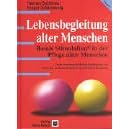 Lebensbegleitung alter Menschen. Basale Stimulation in der Pflege alter Menschen (Pflegepraxis) (Gebundene Ausgabe)