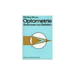 Optometrie. Bestimmen von Sehhilfen
