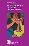Jenseits der Norm - hochbegabt und hoch sensibel? (Leben Lernen 180)