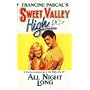 All Night Long (Sweet Valley High #5)