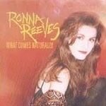 Ronna Reeves - What Comes Naturally - Zortam Music