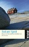  : Tod am Fjord: Neues aus Norwegen von Fossum bis Holt