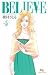 BELIEVE (5) (クイーンズコミックス)