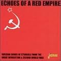 Echoes of a Red Empire