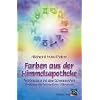 Farben aus der Himmelsapotheke