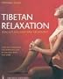 Tibetan Relaxation: Kum Nye Massage and Movement