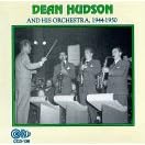 Dean Hudson and His Orchestra, 1944-1950 by  Dean Hudson 