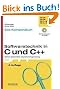 Softwaretechnik in C und C++ - Kompendium: Modulare, objektorientierte und generische Programmierung