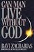 Can Man Live Without God
