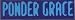 Infamous Network - Ponder Grace - Mini Stickers 1.5 in x 5.5 in