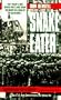 Snake Eater: Characters in and Stories about the U. S. Army Special Forces in Vietnam