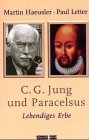 Produkt-Bild: C. G. Jung und Paracelsus