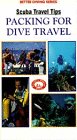 Packing for Dive Travel