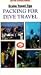 VHS : Packing for Dive Travel