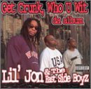 Get Crunk Who U Wit [CASSETTE]