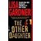 Lisa Gardner in Folge mit dt. Titeln, wenn vorhanden :-)