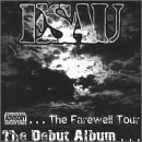 Esau - The Debut Album: The Farewell Tour