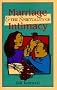 Marriage and the Spirituality of Intimacy