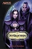 Eigenschaften Panini Books / Magic: The Gathering Ravnica Zyklus: Magic - The Gathering. Ravnica Zyklus 2: Der Gildenbund: Bd 2