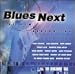 Blues Next: New Generation  from Simitar Ent.