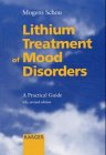  : Lithium Treatment of Manic Depressive Illness: A Practical Guide