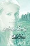 Almost Guilty