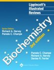 Biochemistry (Lippincott's Illustrated Reviews Series)