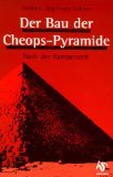Der Bau der Cheopspyramide. Nach der Rampenzeit - Heribert / Franz L�hner Illig