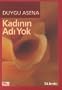 Kadinin Adi Yok.