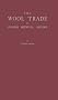 Wool Trade in English Mediaeval History (Contributions in Political Science)