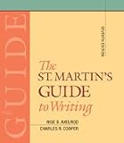  : The St. Martin' s Guide to Writing, Short