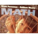 Scott Foresman - Addison Wesley Math 3 by  Randall A. Charles et al.
