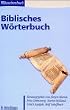 Biblisches W�rterbuch
