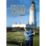 How to Play Links Golf