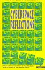 Cyberspace Reflections (Society and Developments in Science and Technology , No 2) Herman E. Van Bolhuis, Vicente Colom