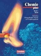 Produkt-Bild: Chemie plus - Berlin: Band 1 - Sch&uuml;lerbuch
