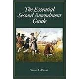 Buy The Essential Second Amendment Guide by Wayne R. Lapierre