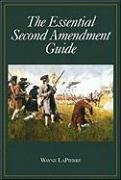 the essential second amendment guide