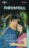 Roswell. Unter Quarant�ne - Dean W. Smith