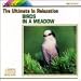 Ultimate in Relaxation: Birds in a Meadow