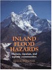 Inland Flood Hazards: Human, Riparian, and Aquatic Communities