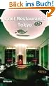 Cool Restaurants - Tokyo
