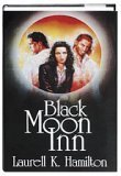 Black Moon Inn: Burnt Offerings & Blue Moon