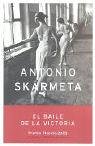 El Baile De LA Victoria / Victory Dance (Autores Espanoles E Iberoamericanos)